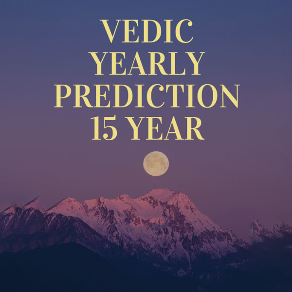 Vedic Yearly Prediction 15 Year