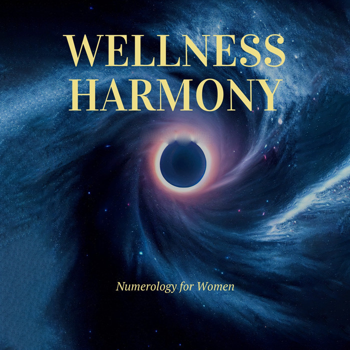 Wellness Harmony: Numerology for Women